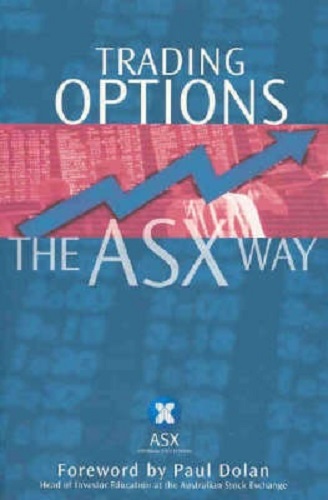Trading Options the ASX Way by Martin Roth